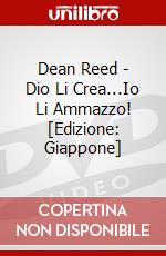Dean Reed - Dio Li Crea...Io Li Ammazzo! [Edizione: Giappone] dvd