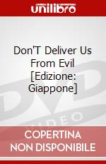 Don'T Deliver Us From Evil [Edizione: Giappone] dvd