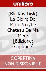 (Blu-Ray Disk) La Gloire De Mon Pere/Le Chateau De Ma Mere [Edizione: Giappone] brd