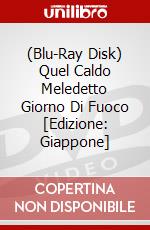 (Blu-Ray Disk) Quel Caldo Meledetto Giorno Di Fuoco [Edizione: Giappone] brd