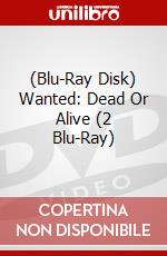 (Blu-Ray Disk) Wanted: Dead Or Alive (2 Blu-Ray) brd