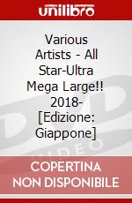 Various Artists - All Star-Ultra Mega Large!! 2018-  [Edizione: Giappone] dvd