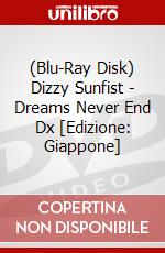 (Blu-Ray Disk) Dizzy Sunfist - Dreams Never End Dx [Edizione: Giappone] brd