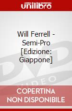 Will Ferrell - Semi-Pro [Edizione: Giappone] dvd