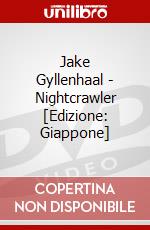 Jake Gyllenhaal - Nightcrawler [Edizione: Giappone] dvd