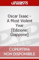 Oscar Isaac - A Most Violent Year [Edizione: Giappone] dvd