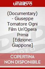 (Documentary) - Giuseppe Tornatore Ogni Film Un'Opera Prima [Edizione: Giappone] dvd