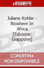 Juliane Kohler - Nowhere In Africa [Edizione: Giappone] dvd