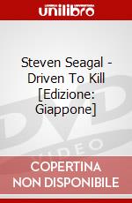 Steven Seagal - Driven To Kill [Edizione: Giappone] dvd