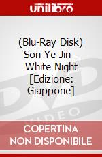 (Blu-Ray Disk) Son Ye-Jin - White Night [Edizione: Giappone] brd