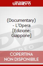 (Documentary) - L'Opera [Edizione: Giappone] dvd