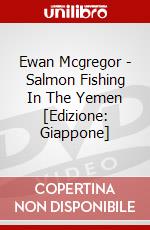 Ewan Mcgregor - Salmon Fishing In The Yemen [Edizione: Giappone] dvd