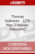 Thomas Gullestad - 12Th Man [Edizione: Giappone] dvd