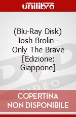 (Blu-Ray Disk) Josh Brolin - Only The Brave [Edizione: Giappone] brd