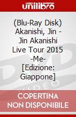 (Blu-Ray Disk) Akanishi, Jin - Jin Akanishi Live Tour 2015 -Me- [Edizione: Giappone] brd