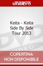 Keita - Keita Side By Side Tour 2013 dvd
