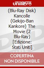 (Blu-Ray Disk) Kancolle (Gekijo-Ban Kankore) The Movie (2 Blu-Ray) [Edizione: Stati Uniti] brd