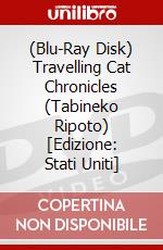 (Blu-Ray Disk) Travelling Cat Chronicles (Tabineko Ripoto) [Edizione: Stati Uniti] brd