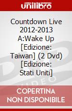 Countdown Live 2012-2013 A:Wake Up [Edizione: Taiwan] (2 Dvd) [Edizione: Stati Uniti] dvd