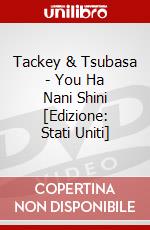 Tackey & Tsubasa - You Ha Nani Shini [Edizione: Stati Uniti] dvd