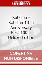 Kat-Tun - Kat-Tun 10Th Anniversary Best 10Ks: Deluxe Edition dvd