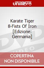 Karate Tiger 8-Fists Of Iron [Edizione: Germania] dvd