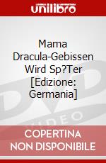 Mama Dracula-Gebissen Wird Sp?Ter [Edizione: Germania] dvd