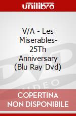 V/A - Les Miserables- 25Th Anniversary (Blu Ray Dvd) dvd