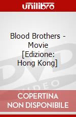 Blood Brothers - Movie [Edizione: Hong Kong] dvd