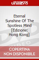 Eternal Sunshine Of The Spotless Mind [Edizione: Hong Kong] dvd