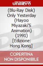 (Blu-Ray Disk) Only Yesterday (Hayoo Miyazaki'S Animation) (1991) [Edizione: Hong Kong] brd