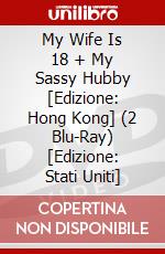 My Wife Is 18 + My Sassy Hubby [Edizione: Hong Kong] (2 Blu-Ray) [Edizione: Stati Uniti] dvd