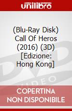 (Blu-Ray Disk) Call Of Heros (2016) (3D) [Edizione: Hong Kong] brd