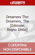 Dreamers The: Dreamers, The [Edizione: Regno Unito] dvd