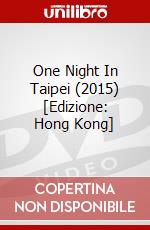 One Night In Taipei (2015) [Edizione: Hong Kong] dvd