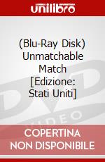 (Blu-Ray Disk) Unmatchable Match [Edizione: Stati Uniti] brd