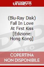 (Blu-Ray Disk) Fall In Love At First Kiss [Edizione: Hong Kong] brd