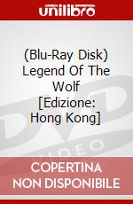 (Blu-Ray Disk) Legend Of The Wolf [Edizione: Hong Kong] brd