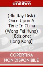 (Blu-Ray Disk) Once Upon A Time In China (Wong Fei Hung) [Edizione: Hong Kong] brd