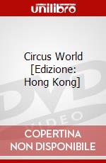 Circus World [Edizione: Hong Kong] dvd