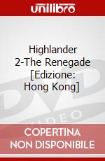 Highlander 2-The Renegade [Edizione: Hong Kong] dvd