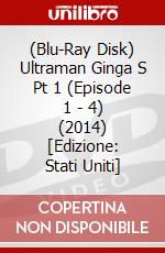 (Blu-Ray Disk) Ultraman Ginga S Pt 1 (Episode 1 - 4) (2014) [Edizione: Stati Uniti] brd