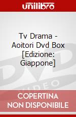 Tv Drama - Aoitori Dvd Box [Edizione: Giappone] dvd