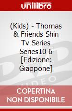(Kids) - Thomas & Friends Shin Tv Series Series10 6 [Edizione: Giappone] dvd