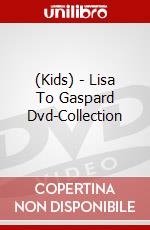 (Kids) - Lisa To Gaspard Dvd-Collection dvd
