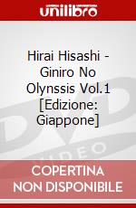 Hirai Hisashi - Giniro No Olynssis Vol.1 [Edizione: Giappone] dvd