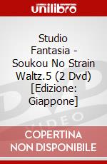Studio Fantasia - Soukou No Strain Waltz.5 (2 Dvd) [Edizione: Giappone] dvd