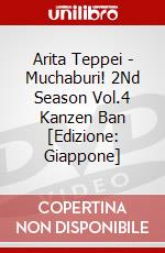 Arita Teppei - Muchaburi! 2Nd Season Vol.4 Kanzen Ban [Edizione: Giappone] dvd