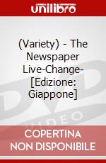 (Variety) - The Newspaper Live-Change- [Edizione: Giappone] dvd
