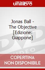 Jonas Ball - The Objective [Edizione: Giappone] dvd